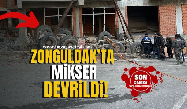 Zonguldak'ta Mikser Devrildi!