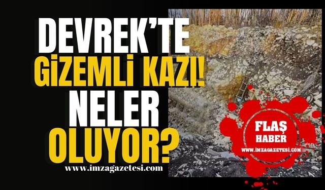 Devrek’te gizemli kazı! Devrek’te neler oluyor? | Devrek Haber