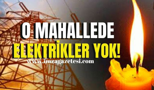 O mahallede elektrikler yok!