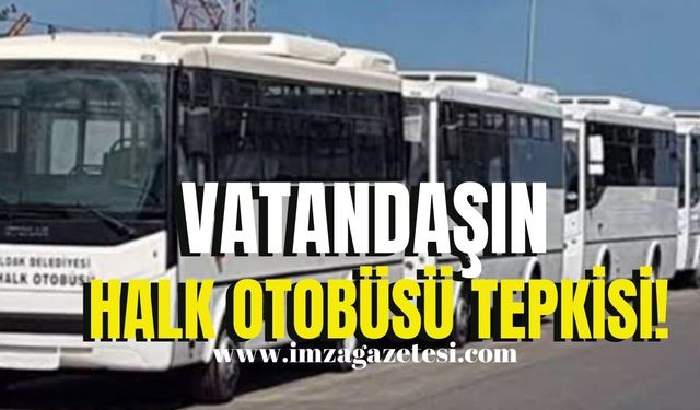 Halk otobüsleri pazartesi başlıyor! Vatandaş isyan etti