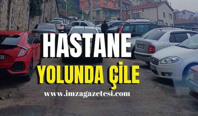 Hastane yolunda çile!