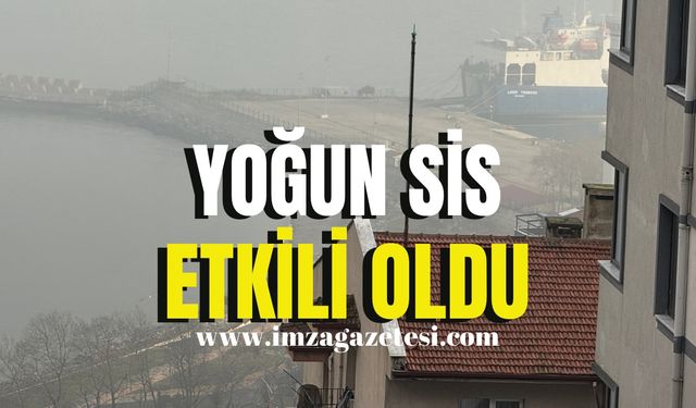 Yoğun sis etkili oldu!