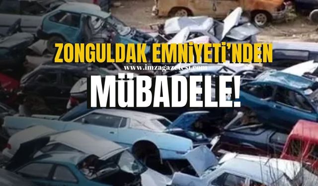 Zonguldak Emniyeti Hurda Araçları ve Malzemeleri Mübadeleye Çıkardı!