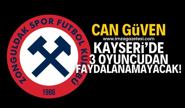 Zonguldakspor'da Erciyes 38 FK deplasmanı öncesi 3 eksik