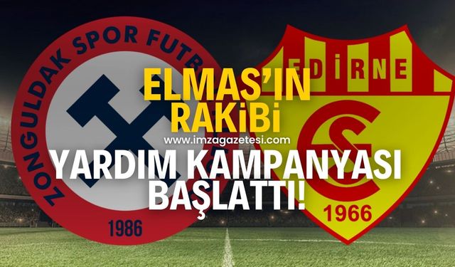 Zonguldakspor'un rakibi Edirnespor'da önce yardım kampanyası sonra kongre kararı!