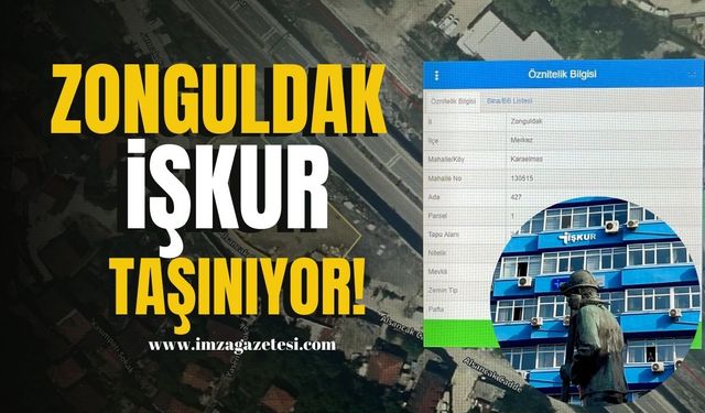 Zonguldak İŞKUR taşınacak! | Zonguldak Haber