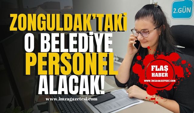 Zonguldak'taki o belediye personel alıyor! İşte detaylar... | Zonguldak Haberleri