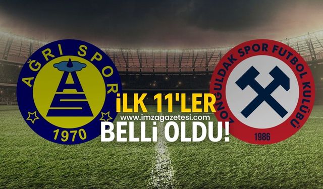 Ağrı 1970 Spor-Zonguldakspor maçında ilk 11'ler belli oldu