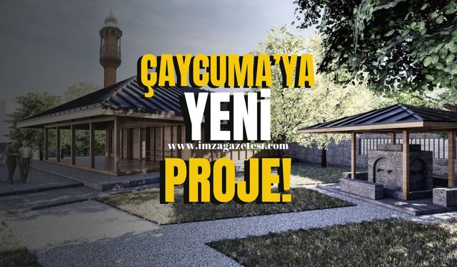 Çaycuma'ya yeni proje!