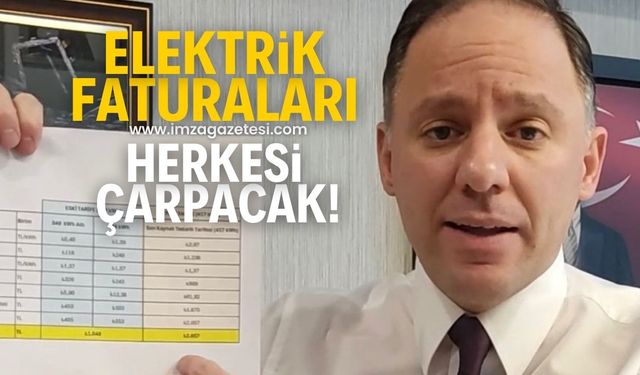 Deniz Yavuzyılmaz, "ELEKTRİK FATURALARI ARTIK HERKESİ ÇARPACAK!"