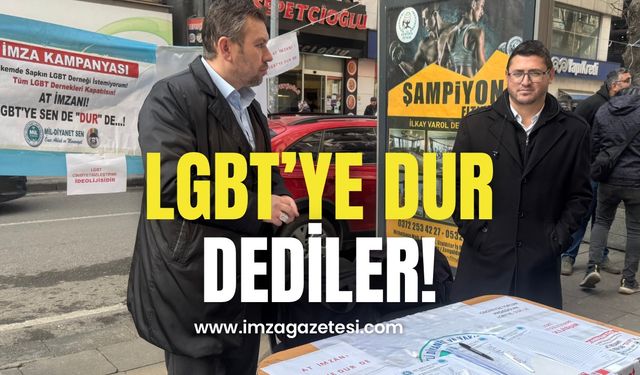 LGBT’ye dur demek için imza kampanyası başlattılar!