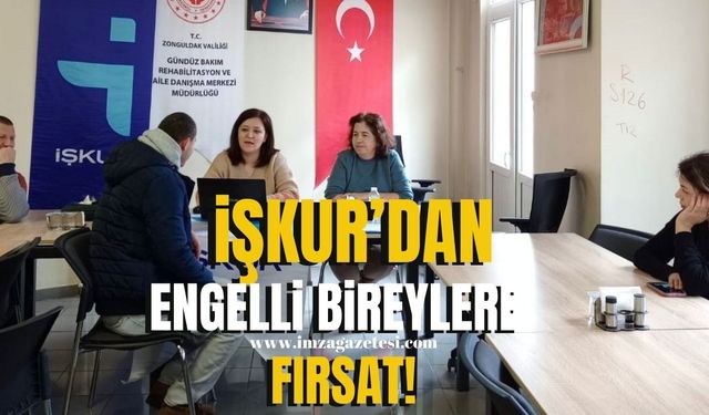 İŞKUR’dan Engelli Vatandaşlara Destek!