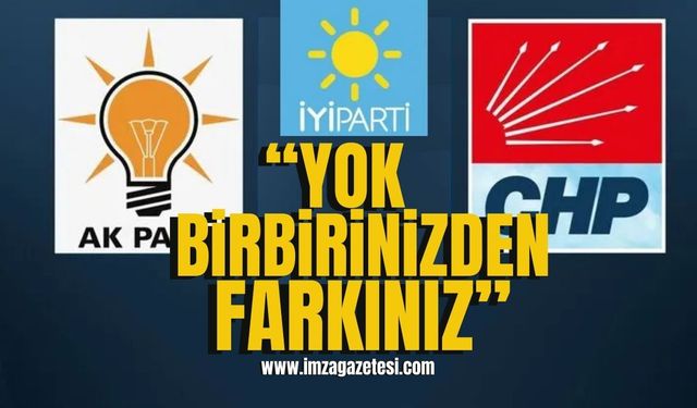 “Yok birbirinizden farkınız” | İmza