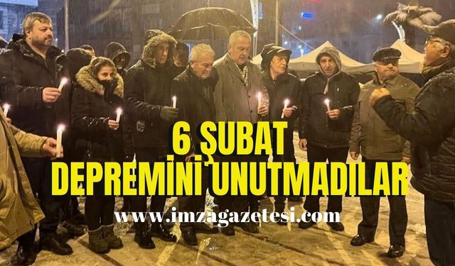 6 Şubat depremini unutmadılar!