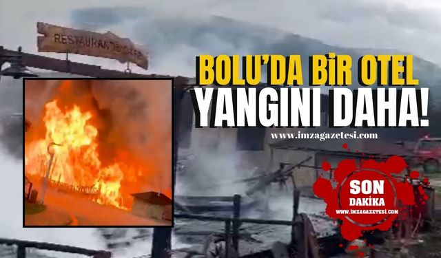 Bolu'da Mühürlenen Otelde Şüpheli Yangın!