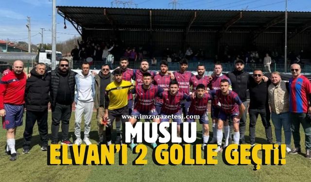 Elvanpazarcık'ı 2 golle geçen Muslu Belediyespor liderliğini sürdürdü