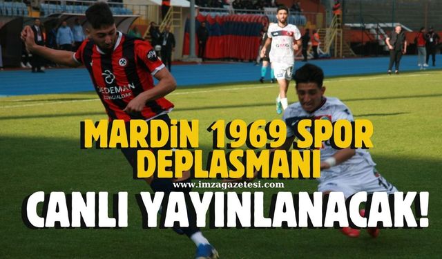 Mardin 1969 Spor-Zonguldakspor maçı canlı yayınlanacak