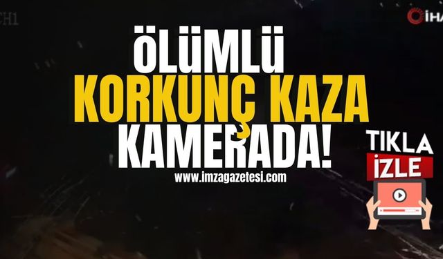 Ölümlü kaza anının kamera görüntüleri ortaya çıktı! | Asayiş Haberleri