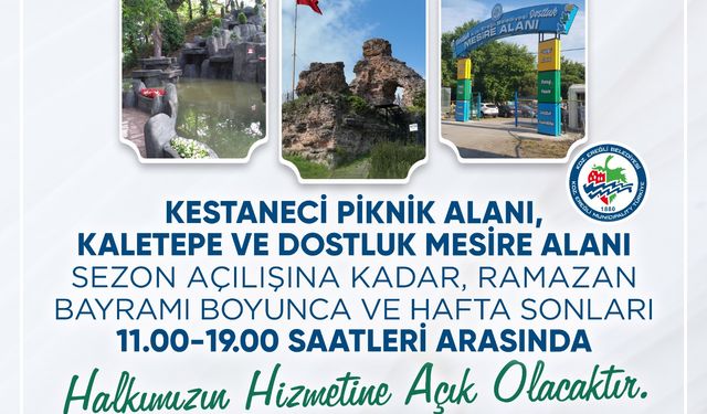 Ereğli Belediyesi'nden Bayramda Piknik Keyfi: Kaletepe ve Dostluk Alanları Açılıyor