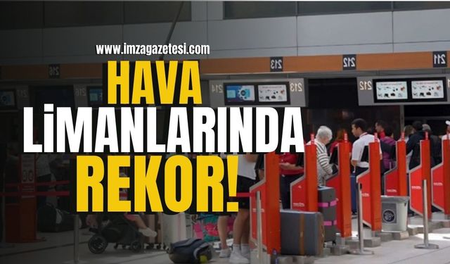 Hava Limanlarında Yolcu Rekoru!