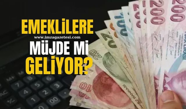 Temmuz Zammı İçin Kritik Sinyaller! Emeklilere müjde mi geliyor?