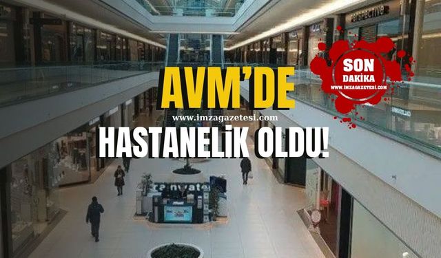 AVM'de rahatsızlandı, hastanelik oldu!