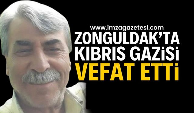 Kıbrıs Gazisi İhsan Küçüksakallı Ereğli’de Hayatını Kaybetti | Ereğli haberleri