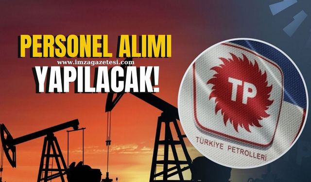 Türkiye Petrolleri Anonim Ortaklığı (TPAO), personel alımı yapıyor!