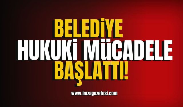 Perşembe Belediyesi hukuki mücadele başlattı!