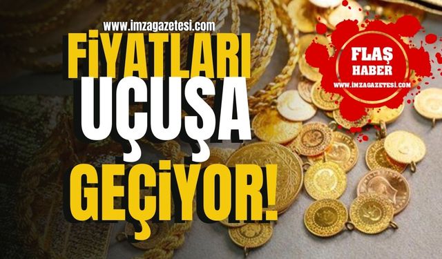 Altını olan yaşadı! Fiyatlar uçuşa geçecek!