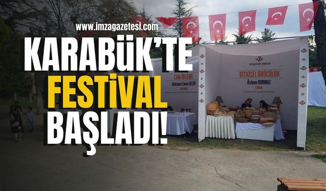 Karabük’te “yaşayan miras” festivali başladı…