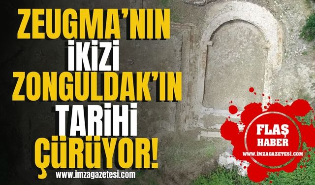 "Zeugma’nın ikizi Zonguldak'ın tarihi çürüyor!"