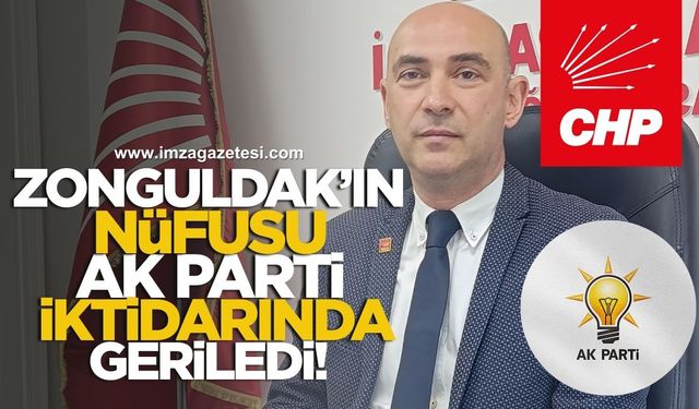 Zonguldak'ın Nüfusu, AK Parti İktidarında Geriledi!