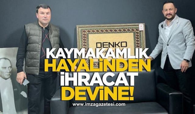 Kaymakamlık Hayalinden İhracat Devine! Deniz Saraç’ın Başarı Yolculuğu...