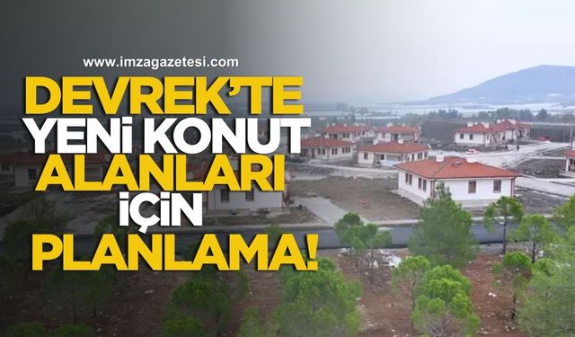Devrek'te Yeni Konut Alanları İçin Planlama Başladı!