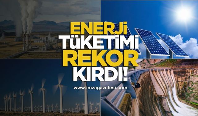 Türkiye’de Enerji Tüketimi Rekor Kırdı!