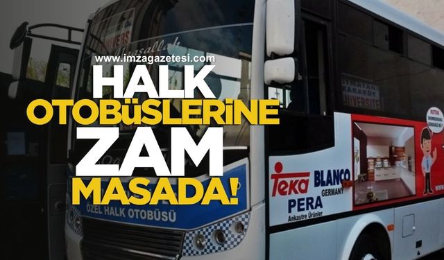 Halk Otobüslerine Zam Masada!