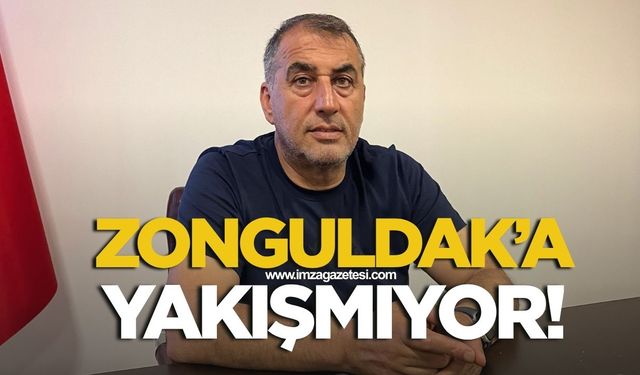 Zonguldakspor FK Basın Sözcüsü Şükrü Öztürk, "Zonguldak'a yakışmıyor"