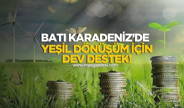 Batı Karadeniz’de Yeşil Dönüşüm İçin Dev Destek! SoGreen Hibe Programı Başvuruları Başladı...