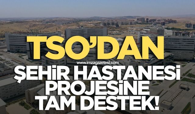 Devrek TSO’dan şehir hastanesi projesine tam destek