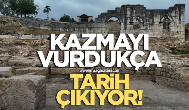 Kazmayı vurdukça tarih çıkıyor