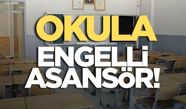 Okula engelli asansör!