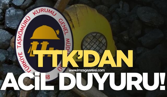 TTK’dan acil duyuru!