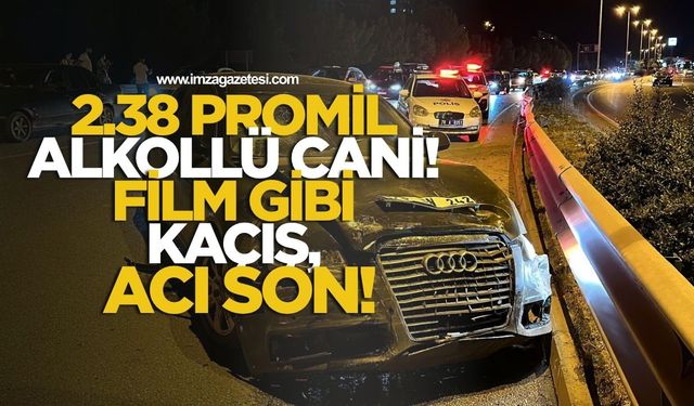2.38 Promil Alkollü Cani! Film Gibi Kaçış, Acı Son!