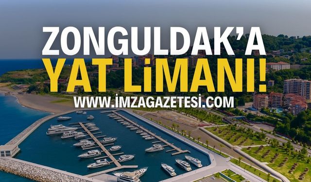 Zonguldak Kozlu'ya Yat Limanı Projesi!