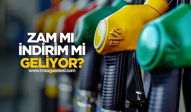 Akaryakıtta son durum! Zam mı indirim mi geliyor?