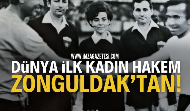 Dünyanın İlk Kadın Futbol Hakemi Zonguldak'tan: Drahşan Arda
