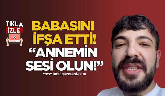 Enes Güler, Babasını İfşa Etti! “Annemin Sesi Olun!”