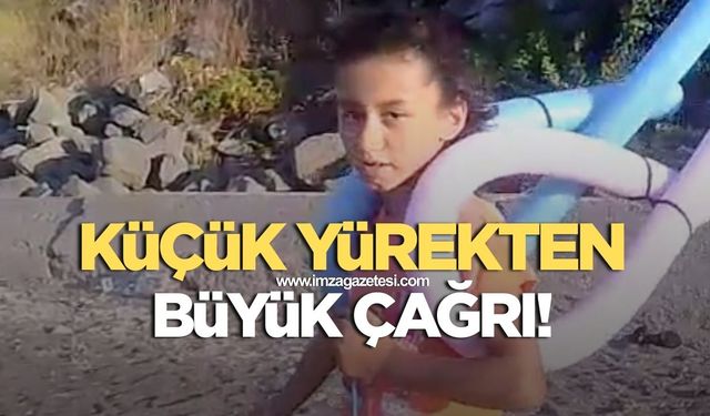 KÜÇÜK DUYARLI YÜREKTEN BÜYÜK ÇAĞRI: “DENİZİMİZİ VE SAHİLİMİZİ KİRLETMEYİN!”