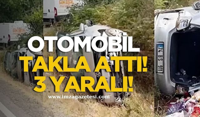 Islak Yolda Kaza! Otomobil Takla Attı, 3 Kişi Yaralandı...